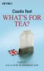 What's for tea? - Claudia Hunt