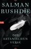 Die satanischen Verse - Salman Rushdie