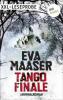 XXL-Leseprobe: Tango Finale - Eva Maaser