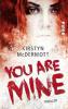 You are Mine - Kirstyn McDermott