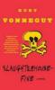 Slaughter-House-Five - Kurt Vonnegut