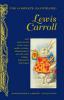 The Complete Illustrated Lewis Carroll - Lewis Carroll