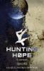 Hunting Hope - Teil 2: Zerrissen - Jacqueline Mayerhofer, Weltenwandler