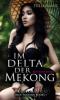 Im Delta der Mekong | Erotischer Roman - Stella Harris