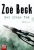 Der fruhe Tod - Zoe Beck