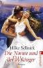 Die Nonne und der Wikinger - Hilke Sellnick