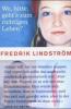 Wo, bitte, geht's zum richtigen Leben? - Fredrik Lindström