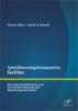 Satellitennavigationssystem Galileo: Eine ökonomische Analyse von Procurement-Optionen und Bepreisungsalternativen - Thomas Düker, Daniel N. Schmidt