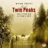 Twin Peaks, 2 MP3-CDs - Mark Frost