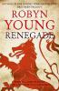 Renegade - Robyn Young
