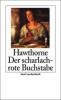 Der scharlachrote Buchstabe - Nathaniel Hawthorne