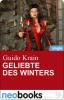 Geliebte des Winters (neobooks Singles) - Guido Krain