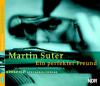 Ein perfekter Freund, 1 Audio-CD - Martin Suter