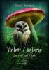 Violett / Valerie - Elezra S. Thomesford