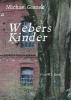 Webers Kinder - Michael Giezek