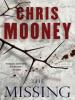 The Missing - Chris Mooney