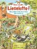 Was sucht Lieselotte? Das große Such-und-Finde-Wimmelbuch - Alexander Steffensmeier