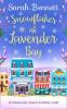 Snowflakes at Lavender Bay (Lavender Bay, Book 3) - Sarah Bennett
