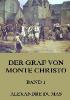 Der Graf von Monte Christo, Band 1 - Alexandre Dumas