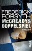 McCreadys Doppelspiel - Frederick Forsyth