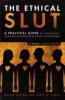 The Ethical Slut - Dossie Easton, Janet W. Hardy