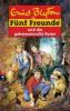 Fünf Freunde und die geheimnisvolle Ruine - Enid Blyton