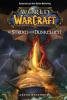 World of Warcraft, Band 3: Im Strom der Dunkelheit - Aaron Rosenberg