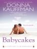 Babycakes - Donna Kauffman