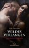 Wildes Verlangen | 12 Erotische Geschichten - Eve Passion