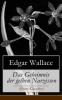 Das Geheimnis der gelben Narzissen (Krimi-Klassiker) - Edgar Wallace