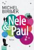 Nele & Paul - Michel Birbaek