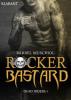 Rocker Bastard - Dead Riders 1 - Bärbel Muschiol