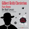 Pater Brown - Der Kopf Caesars - Gilbert Keith Chesterton