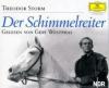 Der Schimmelreiter. 4 CDs - Theodor Storm