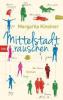 Mittelstadtrauschen - Margarita Kinstner