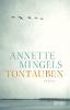 Tontauben - Annette Mingels
