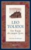 Der Traum des jungen Zaren und andere Erzählungen - Leo N. Tolstoi