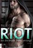 Riot - Bis die letzte Träne versiegt - Tillie Cole