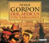 Der Medicus von Saragossa - Noah Gordon