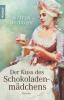 Der Kuss des Schokoladenmädchens - Katryn Berlinger