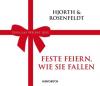 Feste feiern, wie sie fallen, 1 Audio-CD - Michael Hjorth, Hans Rosenfeldt