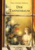 Der Tannenbaum, Mini-Ausgabe - Hans Christian Andersen