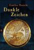 Dunkle Zeichen - Günther Bentele