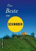 Das Beste aus Schwaben - Ute Böttinger, Notburg Geibel, Andrea Jenewein, Frank Rothfuss, Jochen Schmid