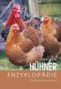 Illustrierte Hühner-Enzyklopädie - Esther Verhoef, Aad Rijs