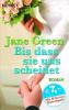 Bis dass sie uns scheidet - Jane Green