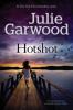 Hotshot - Julie Garwood