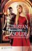 Tristan und Isolde - Marianne Höhle