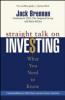 Straight Talk on Investing - Jack Brennan