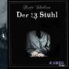 Der 13. Stuhl, 4 Audio-CDs - Dave Shelton
